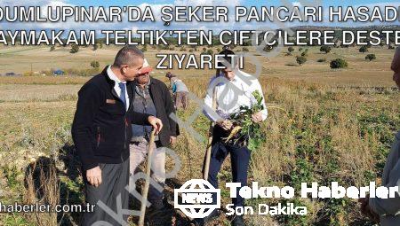 Dumlupınar’da Şeker Pancarı Hasadı: Kaymakam Teltik’ten Çiftçilere Destek Ziyareti