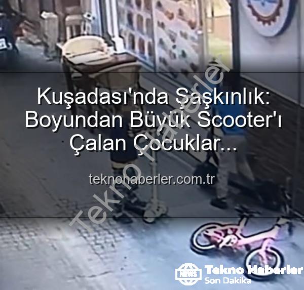 scooter hırsızlığı - Kuşadası'nda Şaşkınlık: Boyundan Büyük Scooter'ı Çalan Çocuklar Kamerada!