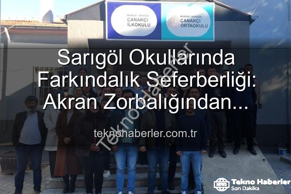 akran zorbalığı - Sarıgöl Okullarında Farkındalık Seferberliği: Akran Zorbalığından Ergenliğe Kapsamlı Eğitimler