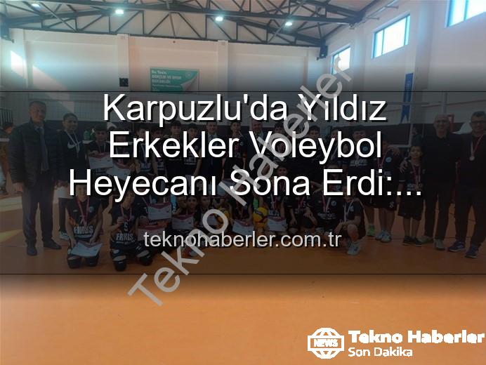 Yıldız Erkekler Voleybol - Karpuzlu'da Yıldız Erkekler Voleybol Heyecanı Sona Erdi: Şampiyonlar Belli Oldu!